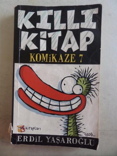 Kıllı Kitap Komikaze 7 Erdil Yaşaroğlu