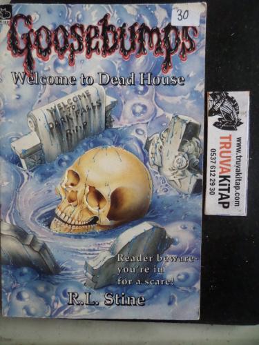 Goosebumps Welcome to Dead House R. L. Stine