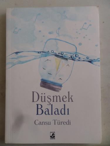 Düşmek Baladı Cansu Türedi