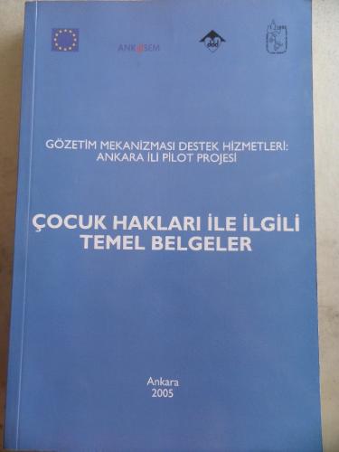 Çocuk Hakları İle İlgili Temel Belgeler