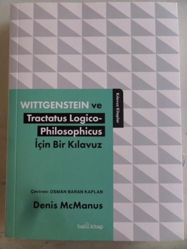 Wittgenstein ve Tractatus Logico-Philosophicus İçin Bir Kılavuz Mark T