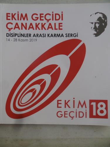 Ekim Geçidi Çanakkale Disiplinler Arası Karma Sergi Ekim Geçidi 18