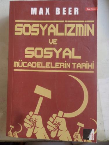 Sosyalizmin ve Sosyal Mücadelelerin Tarihi Max Beer