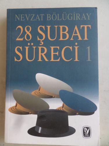 28 Şubat Süreci 1 Nevzat Bölügiray