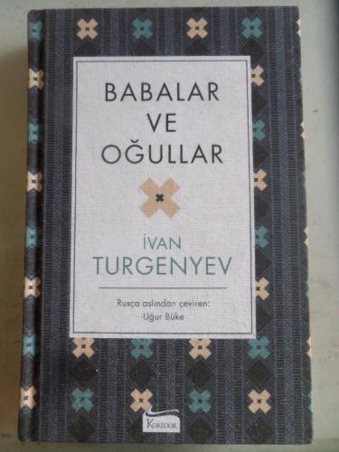 Babalar ve Oğullar İvan Turgunyev