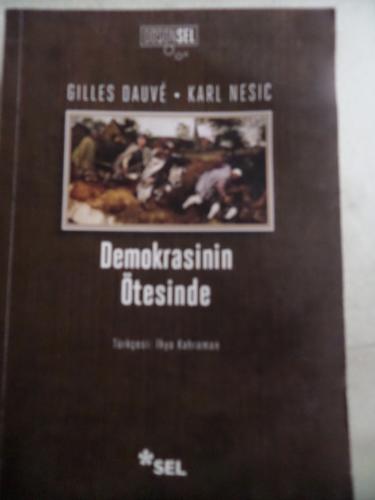 Demokrasinin Ötesinde Gilles Dauve