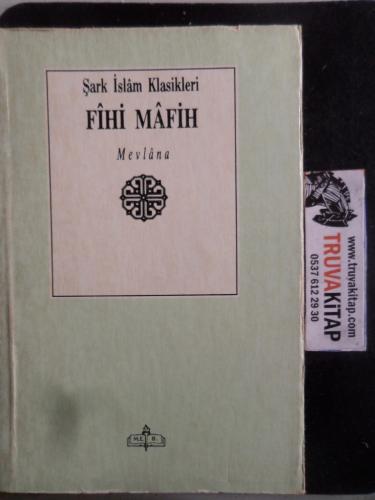 Fihi Mafih Mevlana