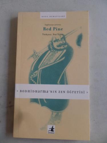 Bodhidharma'nın Zen Öğretisi Red Pine