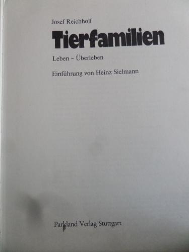 Tierfamilien (Hayvanlar Alemi) Josef Reichholf