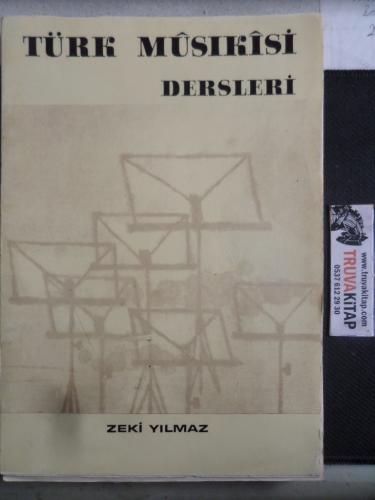 Türk Musikisi Dersleri Prof. Dr. Zeki Yılmaz