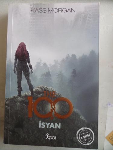 The 100 İsyan Kass Morgan