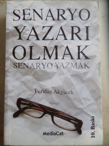 Senaryo Yazarı Olmak Feridun Akyürek