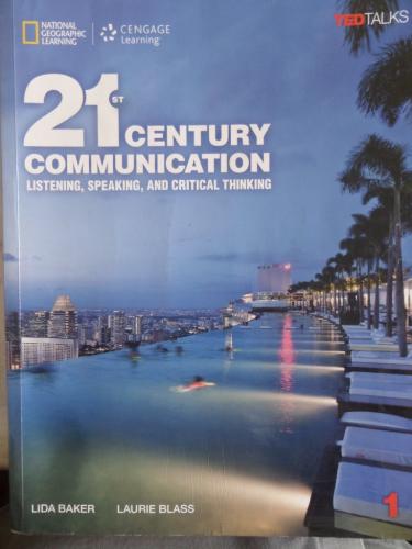 21st. Century Communication Listening Speaking And Critical Thinking 1