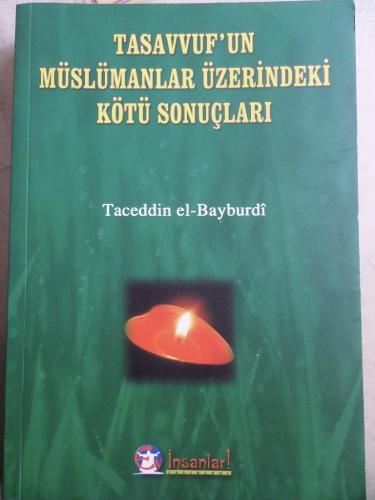 Tasavvuf'un Müslümanlar Üzerindeki Kötü Sonuçları Taceddin El-Bayburdi