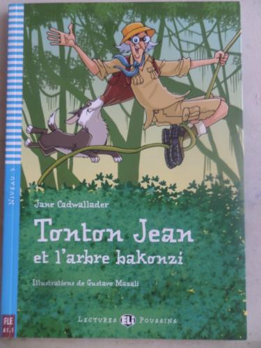 Tonton Jean et l'arbre Bakonzi Jane Cadwallader