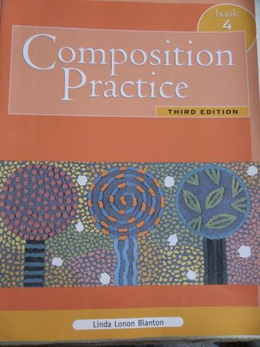 Composition Practice Book 4 Linda Lonon Blanton