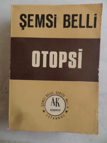 Otopsi Şemsi Belli