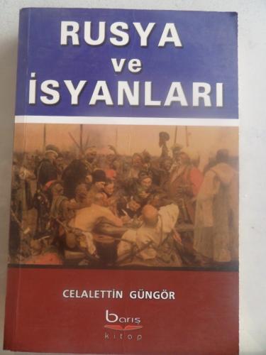 Rusya ve İsyanları Celalettin Güngör