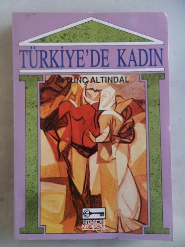 Türkiye'de Kadın Aytunç Altındal