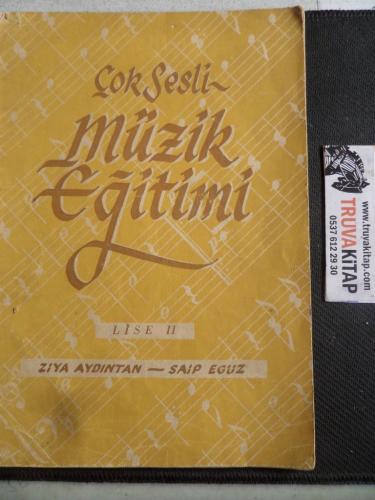 Çok Sesli Müzik Eğitimi Lise II Ziya Aydıntan