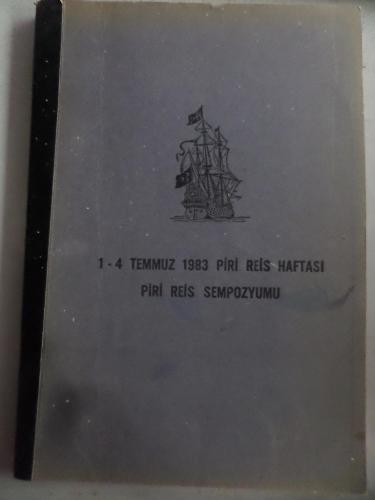 1-4 Temmuz 1983 Piri Reis Haftası Piri Reis Sempozyumu