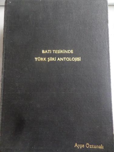 Batı Tesirinde Türk Şiiri Antolojisi Kenan Akyüz