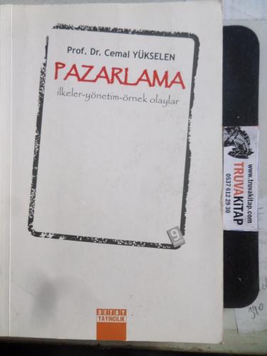 Pazarlama İlkeler - Yönetim - Örnek Olaylar Cemal Yükselen