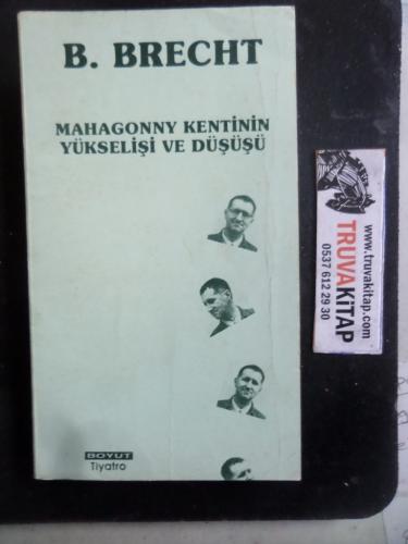 Mahagonny Kentinin Yükselişi ve Düşüşü