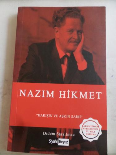 Nazım Hikmet Barışın ve Aşkın Şairi Didem Sarsılmaz