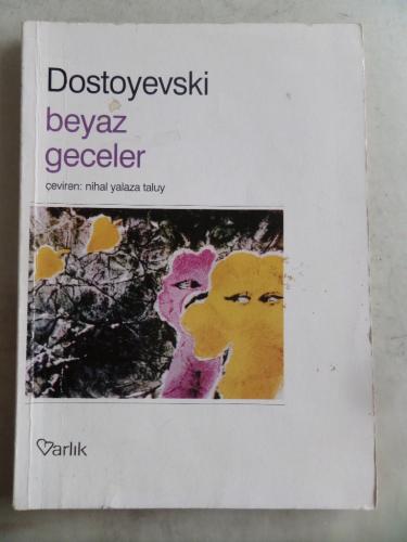 Beyaz Geceler Fyodor Dostoyevski