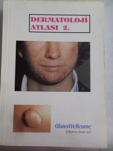 Dermatoloji Atlası 2. Glaxo Wellcome