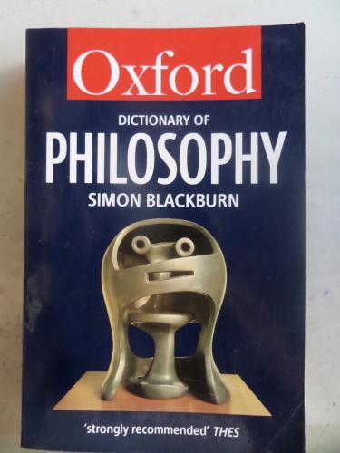 Oxford Dictionary Of Philosophy Simon Blackburn