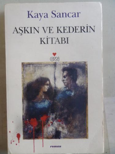 Aşkın ve Kederin Kitabı Kaya Sancar