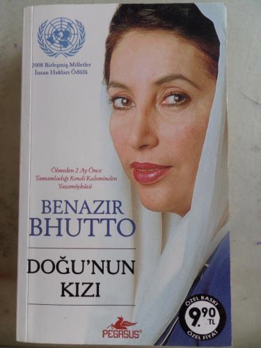 Doğu'nun Kızı Benazır Bhutto