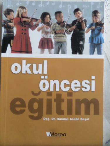 Okul Öncesi Eğitim Handan Asude Başal