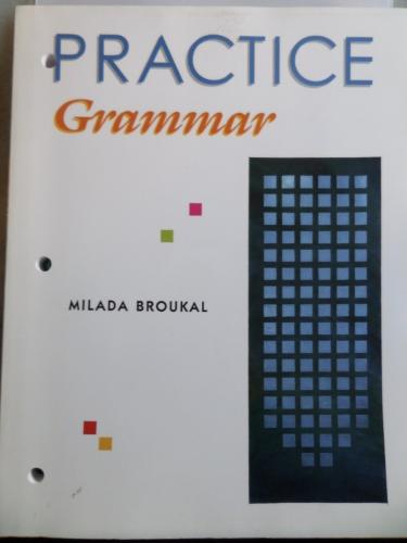 Practice Grammar Milada Broukal