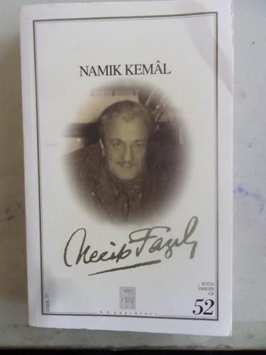 Namık Kemal Necip Fazıl Kısakürek