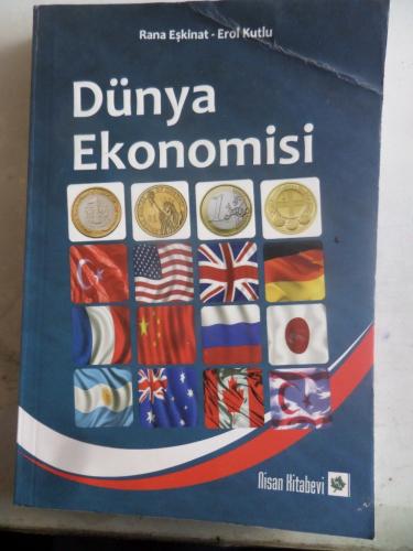 Dünya Ekonomisi Rana Eşkinat