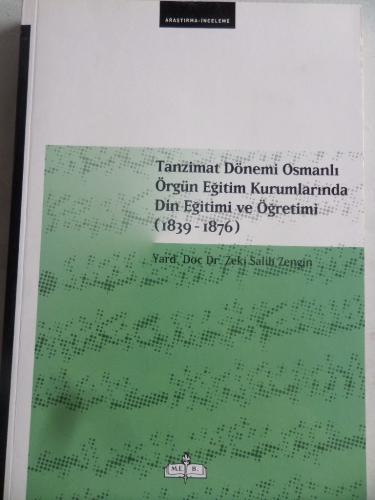 Tanzimat Dönemi Osmanlı Örgün Eğitim Kurumlarında Din Eğitimi ve Öğret