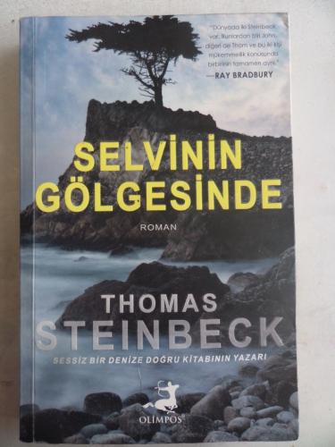 Selvinin Gölgesinde Thomas Steinbeck