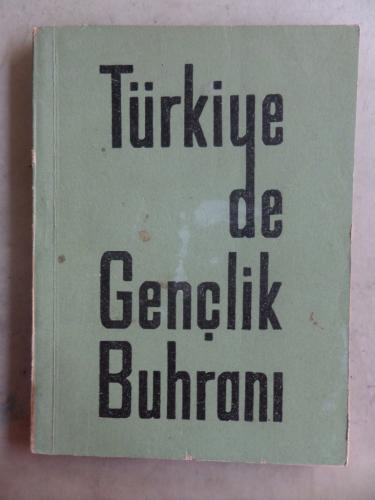 Türkiyede Gençlik Buhranı