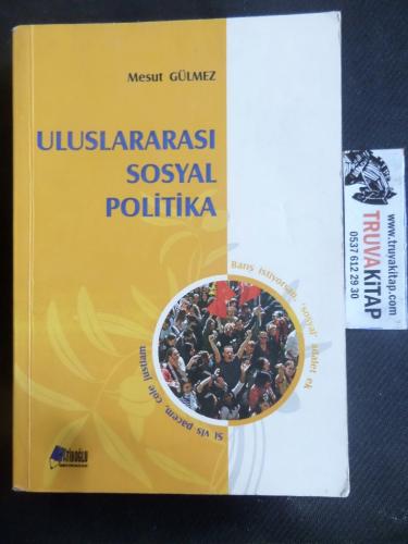 Uluslararası Sosyal Politika Mesut Gülmez