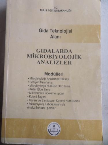 Gıda Teknolojisi Alanı - Gıdalarda Mikrobiyolojik Analizler