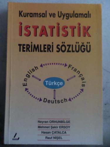 Kuramsal ve Uygulamalı İstatistik Terimleri Sözlüğü Neyran Orhunbilge