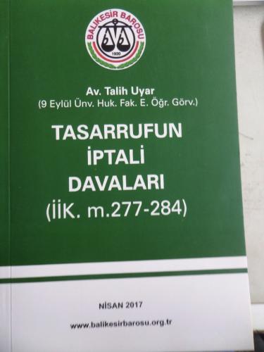 Tasarrufun İptali Davaları Talih Uyar