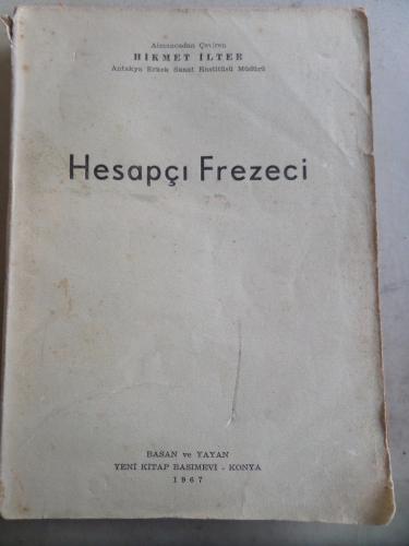 Hesapçı Frezeci Hikmet İlter