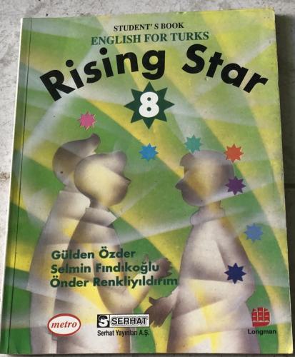 English For Turks Rising Star 8 Student's Book Gülden Özder