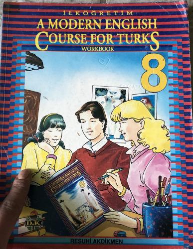 A Modern English Course For Turks 8 Workbook Resuhi Akdikmen