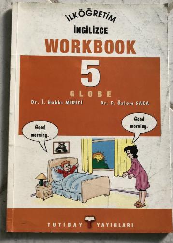 İngilizce Workbook 5 Globe İ. Hakkı Mirici