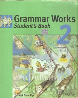 Grammar Works 2 Student's Book